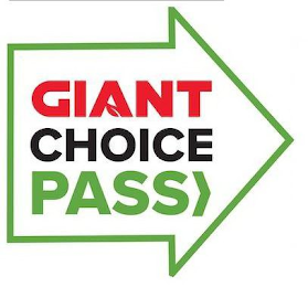 GIANT CHOICE PASS