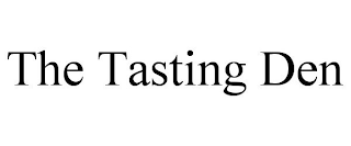 THE TASTING DEN