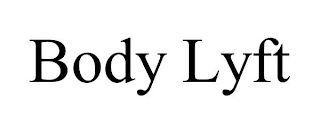 BODY LYFT