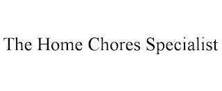 THE HOME CHORES SPECIALIST