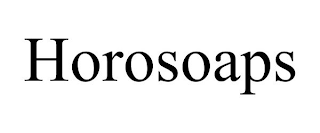 HOROSOAPS