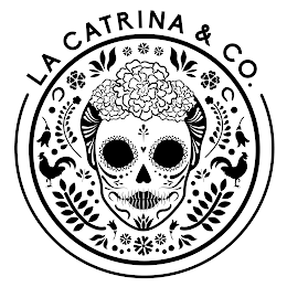 LA CATRINA & CO.