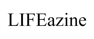 LIFEAZINE