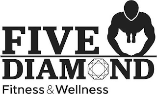 FIVE DIAMOND FITNESS & WELLNESS