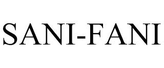 SANI-FANI