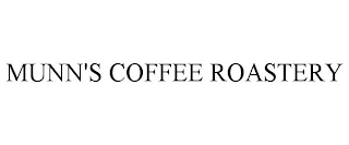 MUNN'S COFFEE ROASTERY