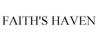 FAITH'S HAVEN