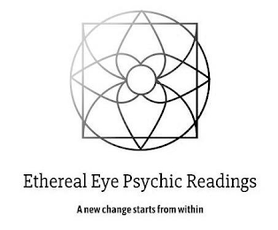 ETHEREAL EYE PSYCHIC READINGS A NEW CHANGE STARTS FROM WITHIN