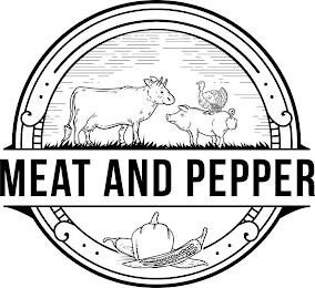 MEAT AND PEPPER