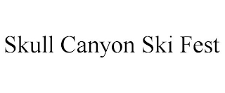 SKULL CANYON SKI FEST