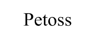 PETOSS