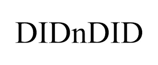 DIDNDID