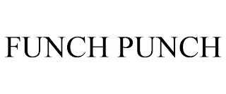 FUNCH PUNCH