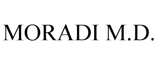 MORADI M.D.