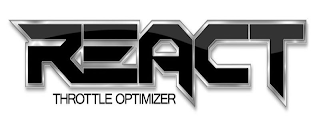 REACT THROTTLE OPTIMIZER