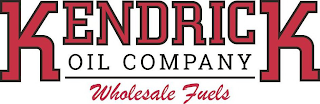 KENDRICK OIL COMPANY WHOLESALE FUELS