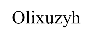 OLIXUZYH