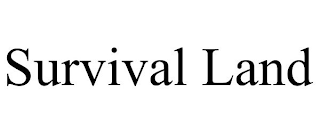 SURVIVAL LAND