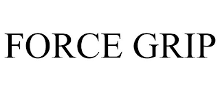 FORCE GRIP