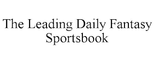 THE LEADING DAILY FANTASY SPORTSBOOK