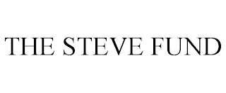 THE STEVE FUND