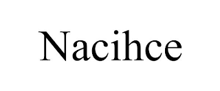 NACIHCE