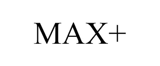 MAX+