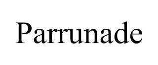 PARRUNADE