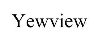 YEWVIEW