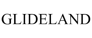 GLIDELAND