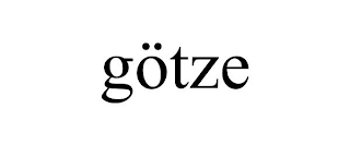 GÖTZE