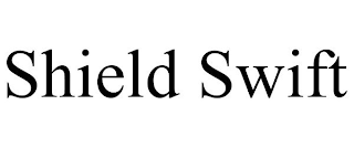 SHIELD SWIFT