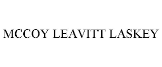 MCCOY LEAVITT LASKEY