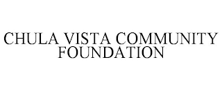 CHULA VISTA COMMUNITY FOUNDATION