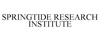 SPRINGTIDE RESEARCH INSTITUTE