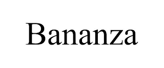 BANANZA