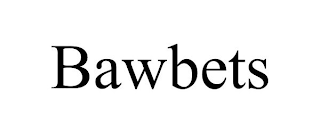 BAWBETS