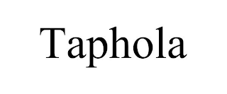 TAPHOLA