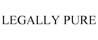 LEGALLY PURE