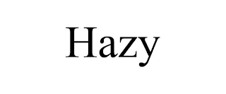 HAZY