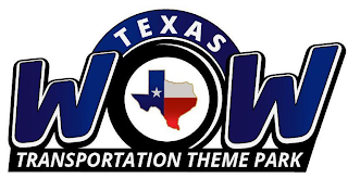 TEXAS WOW TRANSPORTATION THEME PARK