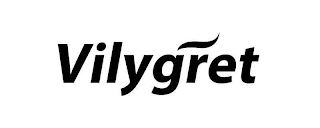 VILYGRET