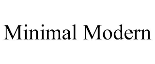 MINIMAL MODERN