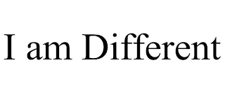I AM DIFFERENT