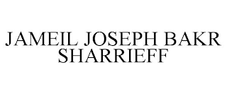 JAMEIL JOSEPH BAKR SHARRIEFF