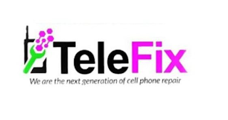 TELEFIX WE ARE THE NEXT GENERATION OF CELL PHONE REPAIR