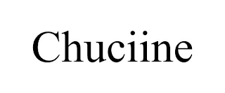 CHUCIINE