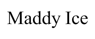 MADDY ICE
