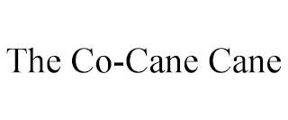 THE CO-CANE CANE