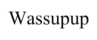 WASSUPUP